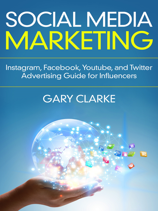 Title details for Social Media Marketing by Gary Clarke - Wait list